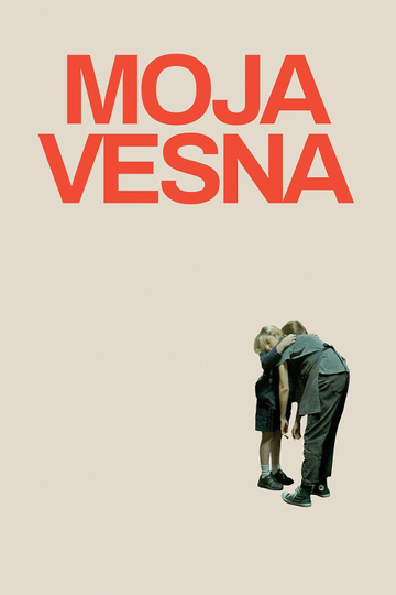 Moja Vesna Poster