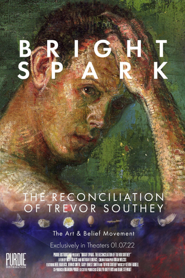 Bright Spark: The Reconciliation of Trevor Southey Poster