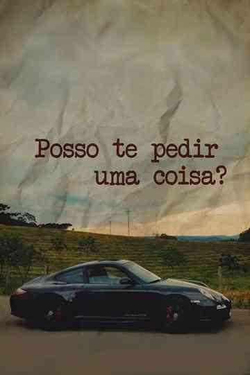 Posso te Pedir Uma Coisa