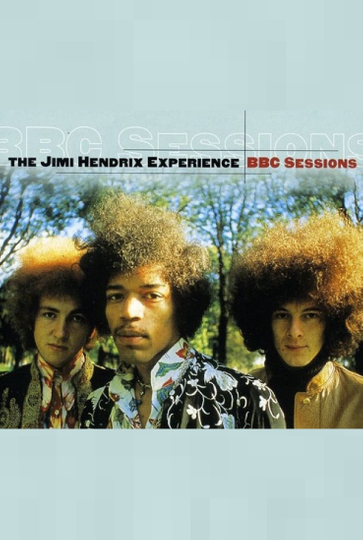 The Jimi Hendrix Experience: BBC Sessions Poster