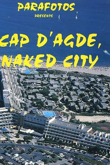 Cap dAgde Naked City