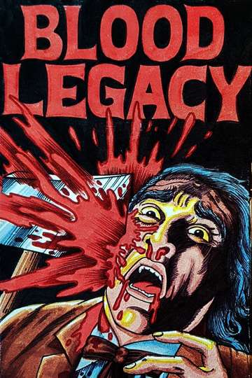 Blood Legacy Poster