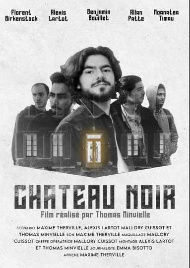 Château Noir Poster