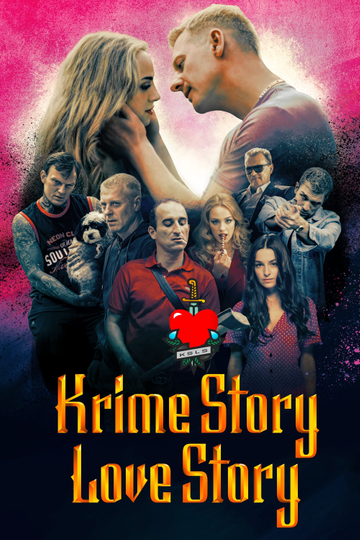 Krime Story. Love Story Poster