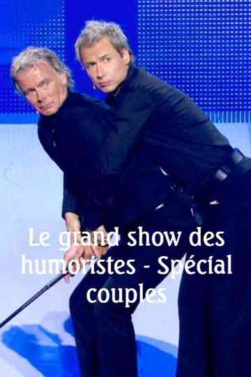 Le grand show des humoristes  Spécial couples Poster