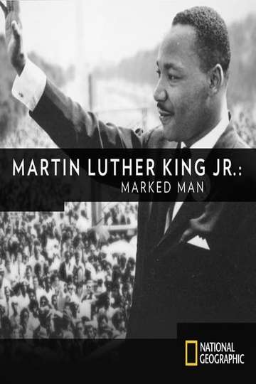 Martin Luther King Jr  Marked Man Poster