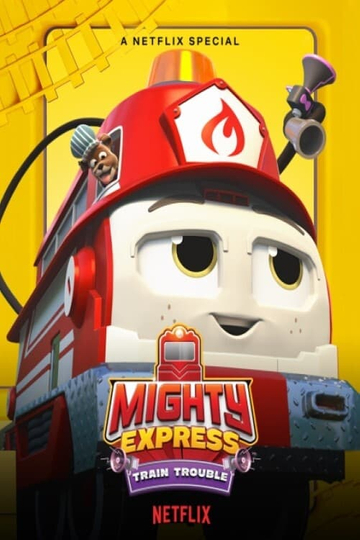 Mighty Express: Train Trouble Poster