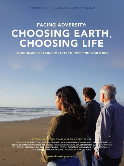 Facing Adversity: Choosing Earth, Choosing Life Poster