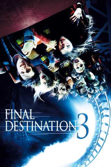 Final Destination 3 Poster