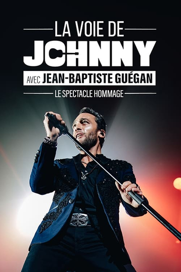 JeanBaptiste Guegan  La voie de Johnny