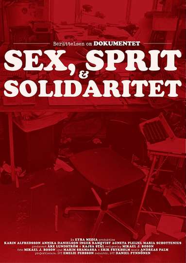 Dokumentet – sex, sprit och solidaritet Poster