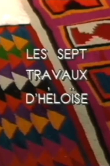 Les sept travaux dHéloïse