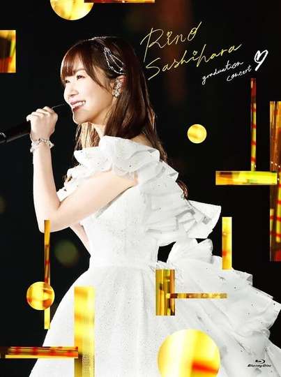 Sashihara Rino Graduation Concert Sayonara Sashihara Rino Poster