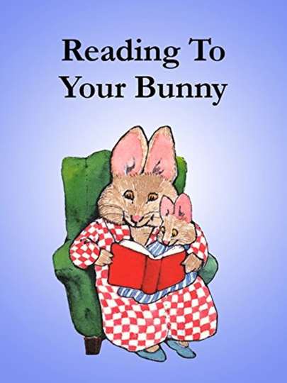 Reading to Your Bunny Poster