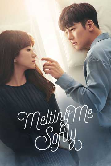 Melting Me Softly Poster