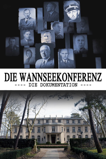 The Wannsee Conference The Documentary Poster