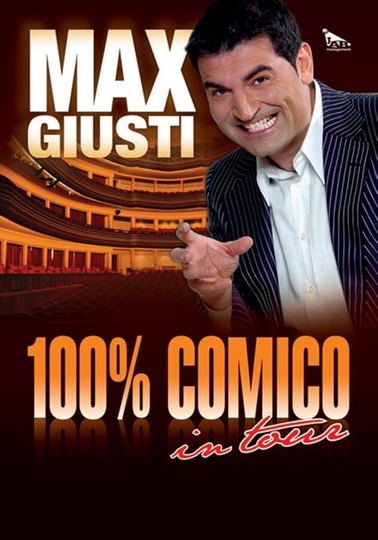 Max Giusti 100 comico