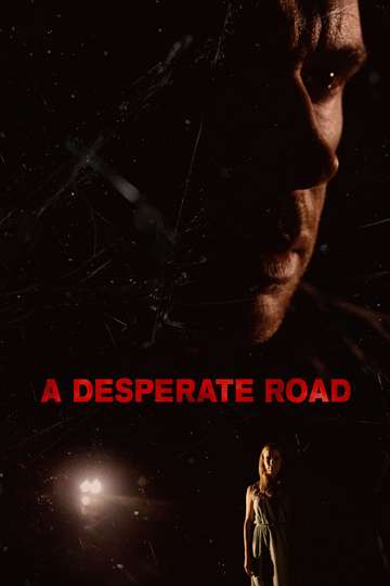 A Desperate Road Poster