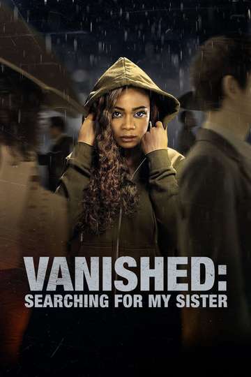 Vanished: Searching for My Sister Poster