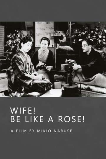 Wife Be Like a Rose
