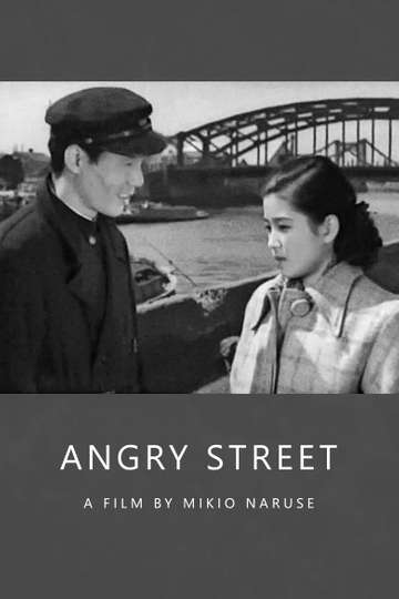 The Angry Street Poster