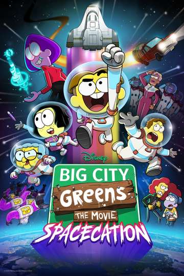 Big City Greens the Movie: Spacecation Poster