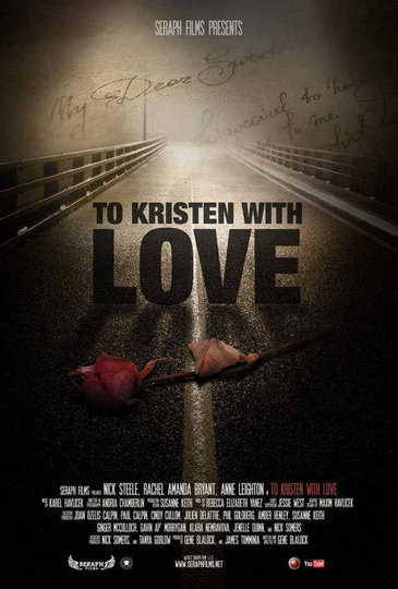 To Kristen With Love Poster