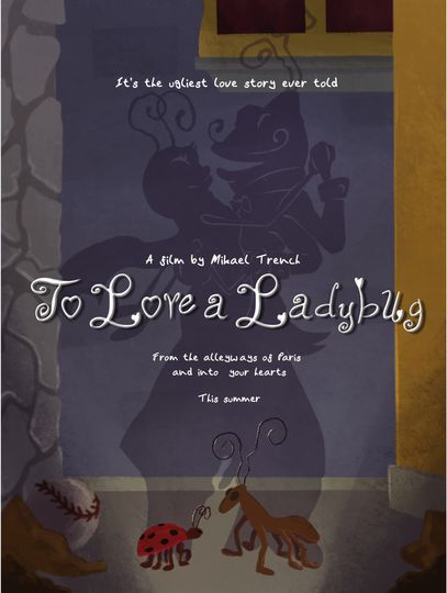 To Love a Ladybug Poster