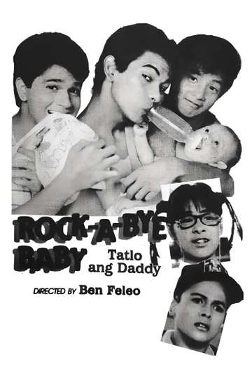 RockABye Baby Tatlo Ang Daddy