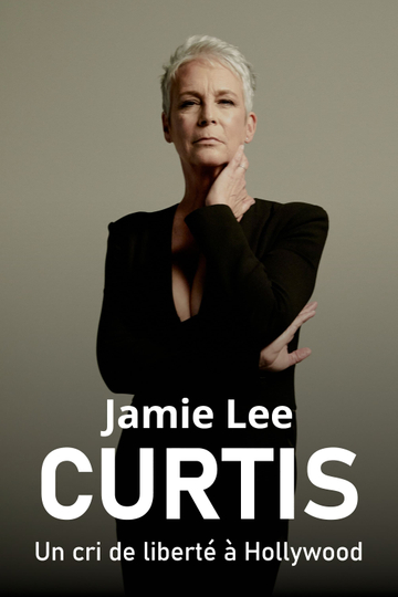 Jamie Lee Curtis: Hollywood Call of Freedom