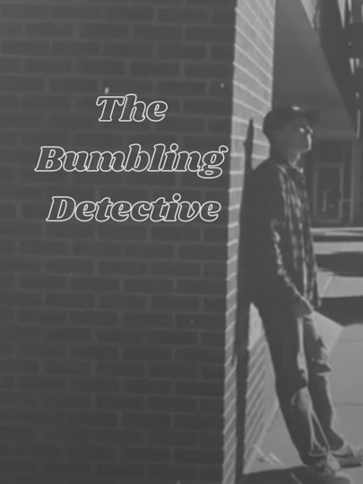 The Bumbling Detective