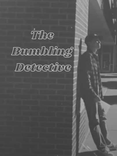 The Bumbling Detective