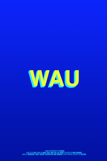 WAU Poster