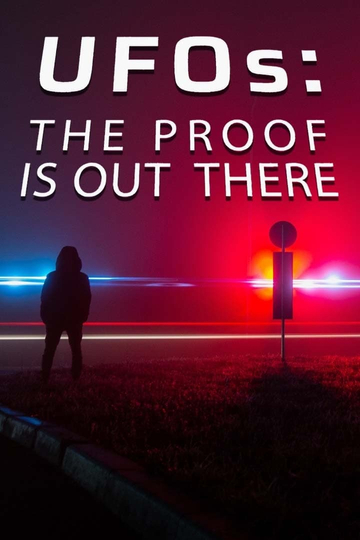 UFOs: The Proof is Out There Poster