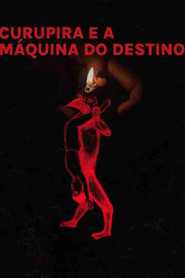 Curupira and the Machine of the Destiny