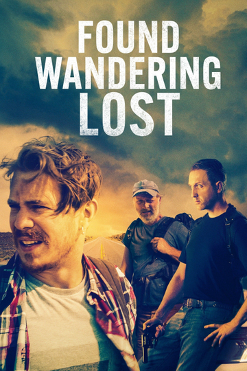 Found Wandering Lost Poster