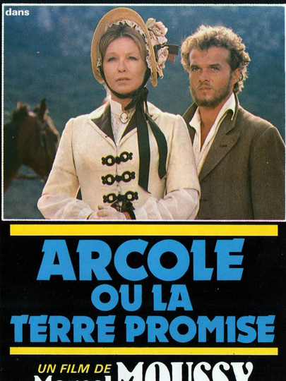 Arcole ou la terre promise Poster