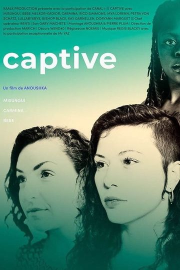 Captive - Cast and Crew | Moviefone