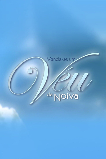 Vende-se um Véu de Noiva Poster