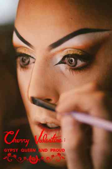 Cherry Valentine: Gypsy Queen and Proud