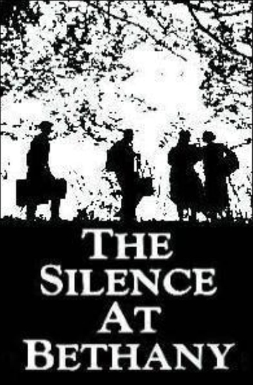 The Silence at Bethany