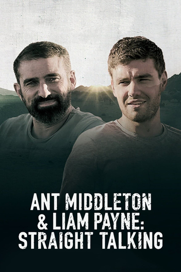 Ant Middleton  Liam Payne Straight Talking Poster