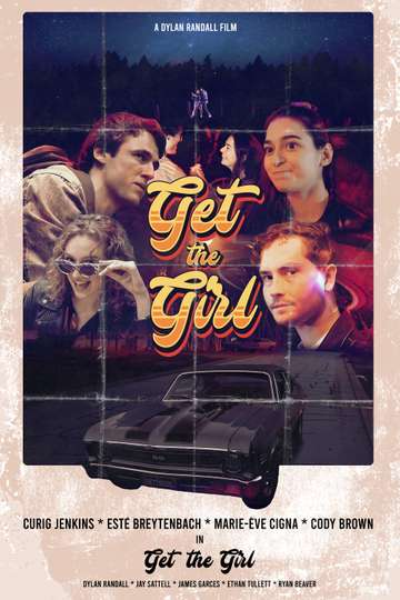 GET THE GIRL Poster