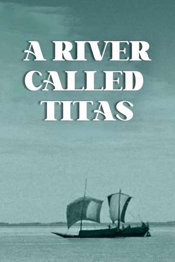 A River Called Titas Poster