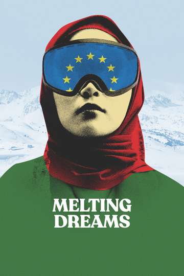Melting Dreams Poster