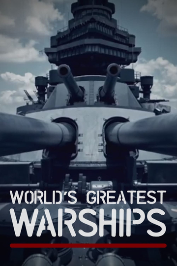 World's Greatest Warships