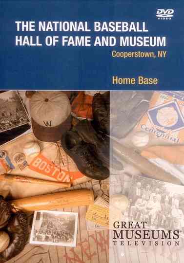 Home Base: The National Baseball Hall of Fame and Museum Poster