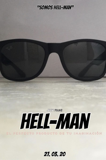 Hell-Man: El Perfecto Producto De Tu Imaginación Poster