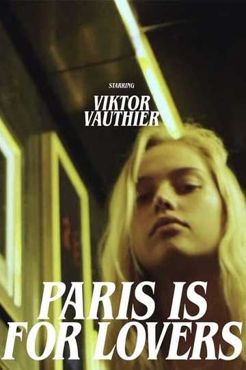 Paris Is for Lovers Poster