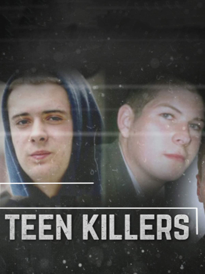 Teen Killers